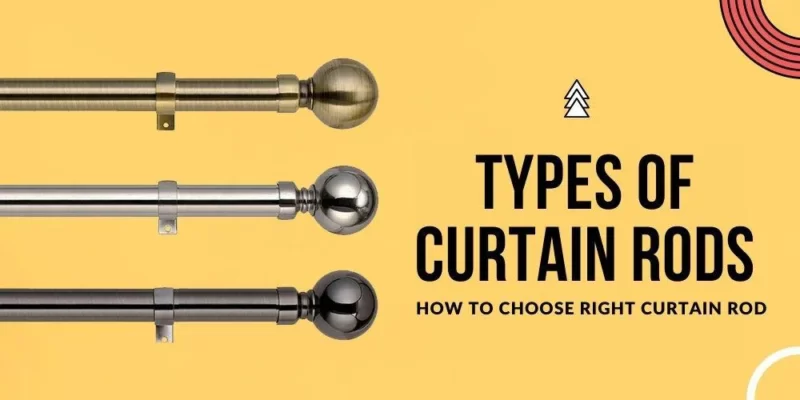 Types of Curtain Rods